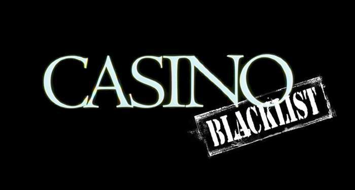 Blacklisted casinos 412598